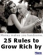Money can help you live a comfortable life. And, because it makes you look younger and more handsome, it can help you attract a trophy wife.